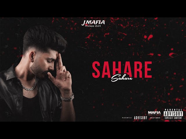 sahare | jaskirat maan | punjabi rap (j.mafia) mixtape 2024
