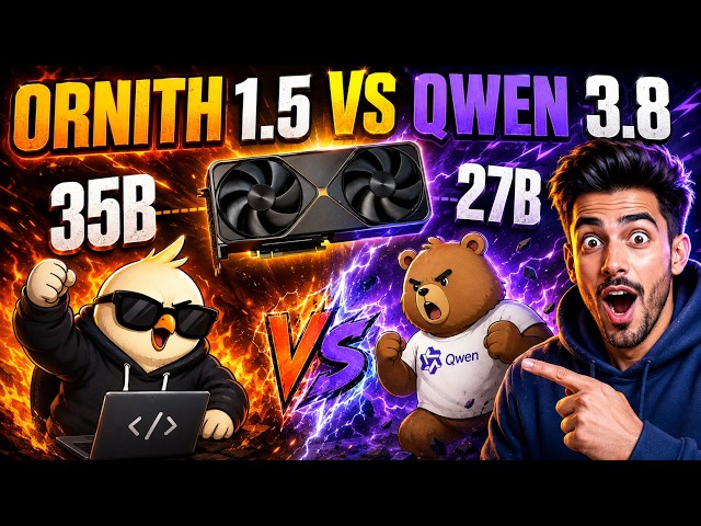 Ornith 1.5 35B vs Qwen 3.8 27B: Which AI Model Should You Use?