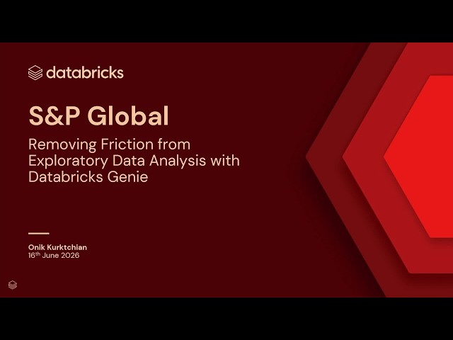 Using Databricks Genie for Exploratory Data Analysis at S&P Global