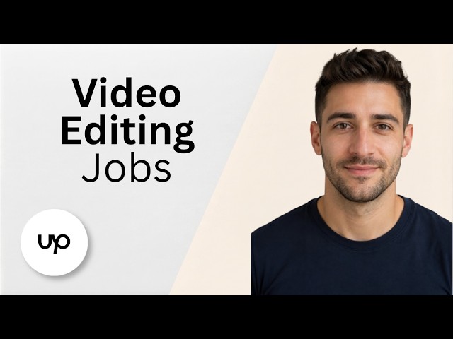 Video Editing Jobs on Upwork [2026 Full Guide]