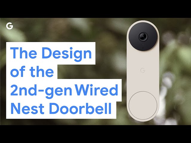 The Design of the 2nd-gen Wired Nest Doorbell From Google