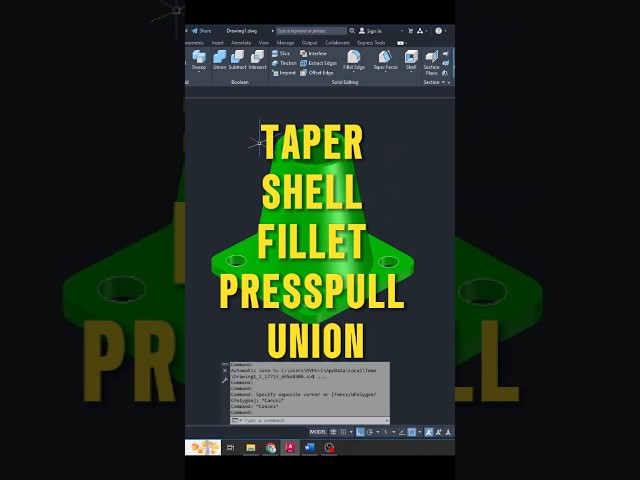 Create Complex 3D Models Fast in AutoCAD (Taper, Shell, Fillet, Presspull & Union)