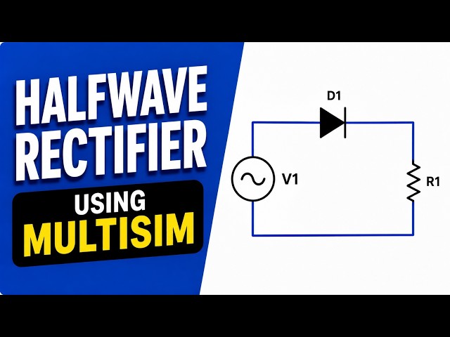 Halfwave Rectifier Simulation using MULTISIM