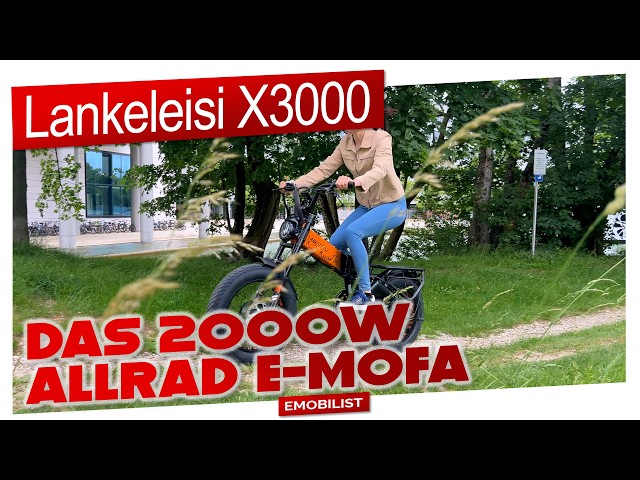 Lankeleisi X300 - Das 2000W Allrad E-Mofa