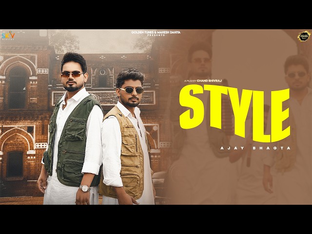 Style (Official Video) Ajay Bhagta | New Harynavi Songs 2026 | SKY Digital | @GoldenTunes11
