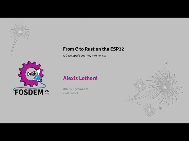 From C to Rust on ESP32: A developer's journey into no_std, Alexis Lothoré