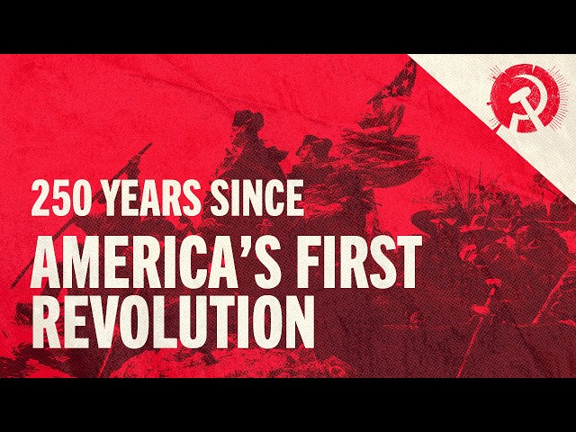 250 Years Since America’s First Revolution | World School of Communism 2026