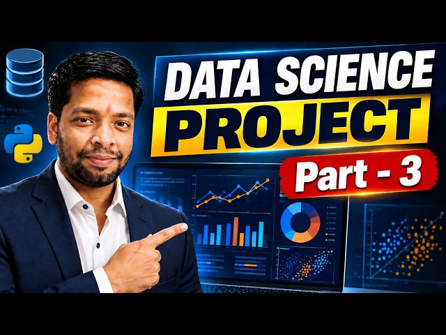 End-to-End Data Analytics & Data Science Project 🚀| How to Build an ML Model? | Part 3