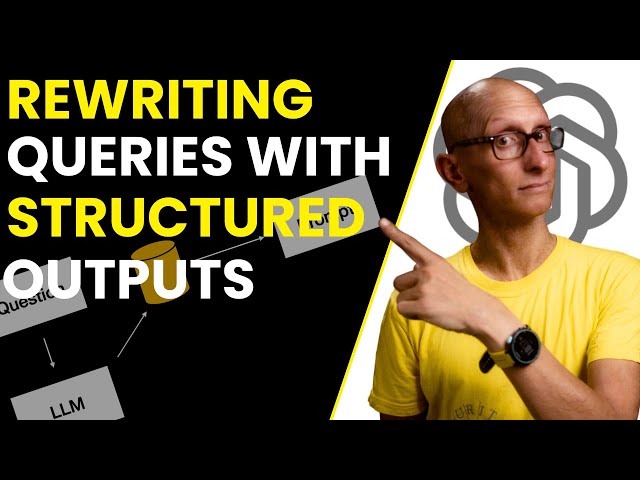Rewriting RAG Queries with OpenAI Structured Outputs
