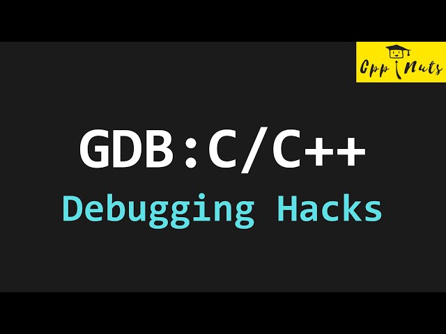 gdb And How To Debug C And C++ Code?