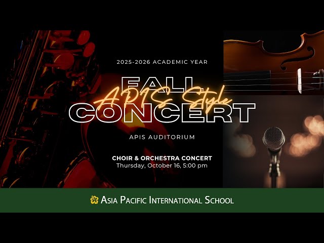 APIS Seoul HS and MS Fall Choir & Orchestra Concert 2025-2026