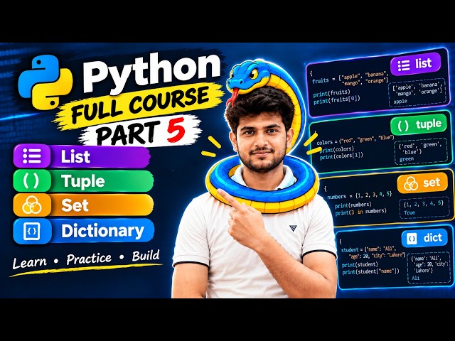 Python Full Course – Part 5 | List, Tuple, Set & Dictionary | Practical Examples