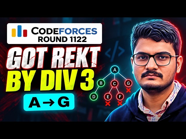 Got rekt by div3 | Codeforces Round 1122 | Video Editorial | ABCEDFG