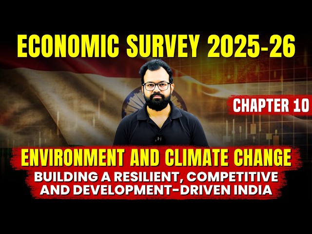 Economic Survey 2025-26 by Sanat Sir | Chapter 10