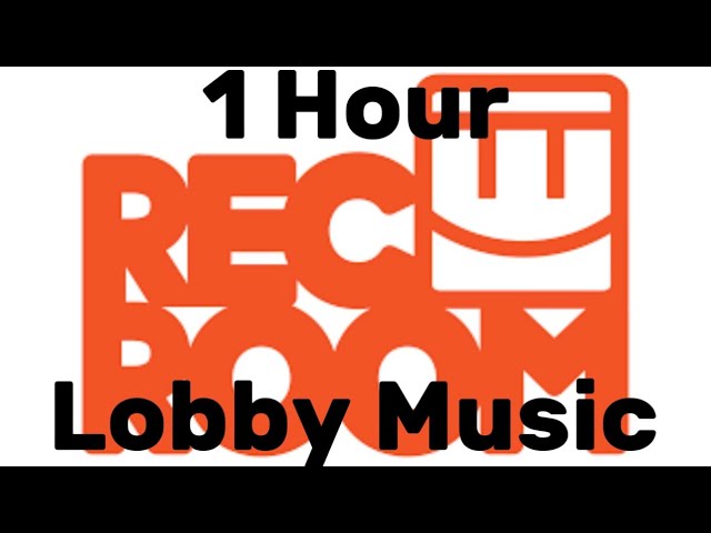 1 Hour Rec Room Lobby Music