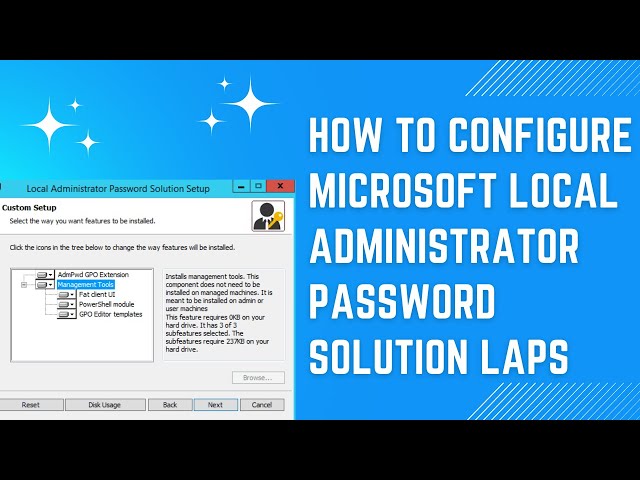 How to configure Microsoft Local Administrator Password Solution LAPS