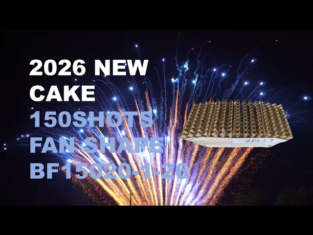 2026 NEW BF15020-1-26 20*25*175MM 150SHOTS FAN SHAPE DISPLAY CAKE