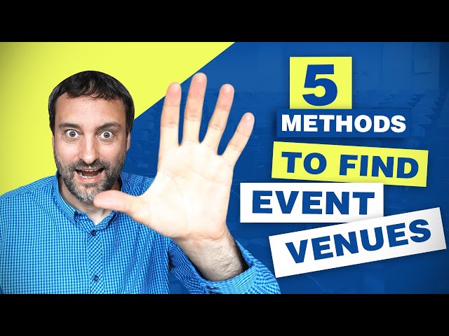 Event Venue - 5 EASY Ways to Find Venues (THAT ACTUALLY WORK!)