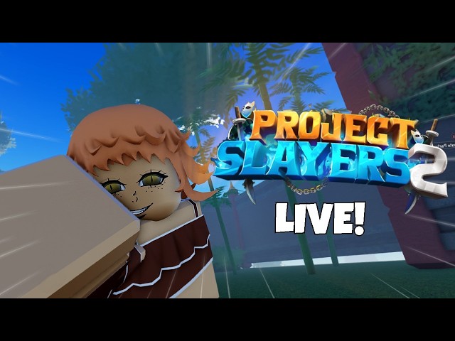 [LIVE] Finally Playing Project Slayers 2... (animal)