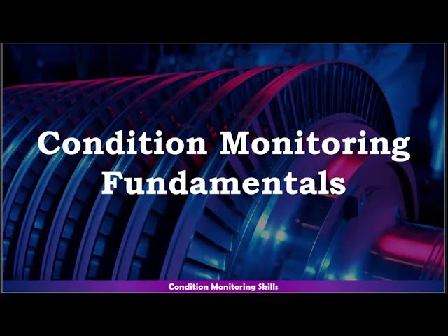 Condition Monitoring Fundamentals - English Language | by Aly Attia