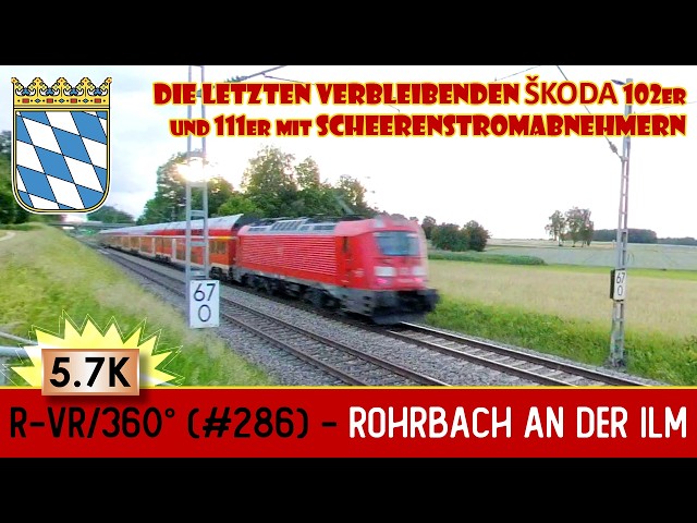 VR/360 Grad | Eisenbahn Momente in Rohrbach an der Ilm (#286)