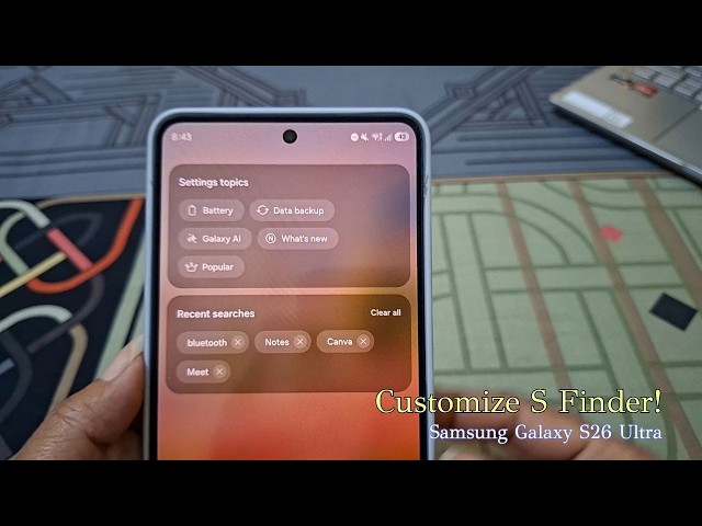How to Customize S Finder Search on Samsung Galaxy S26 Ultra