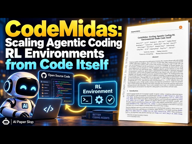 CodeMidas: Scaling Agentic Coding RL Environments from Code Itself (Sep 2026)