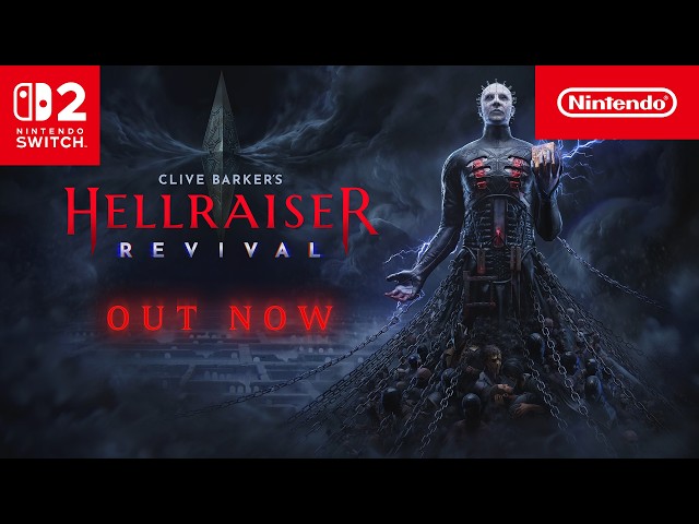 Clive Barker's Hellraiser: Revival – Launch Trailer – Nintendo Switch 2