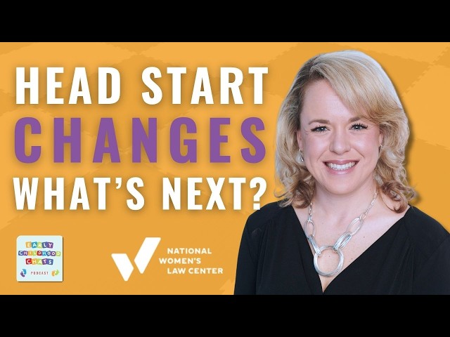 Major Head Start Changes Proposed: What Programs Need to Know