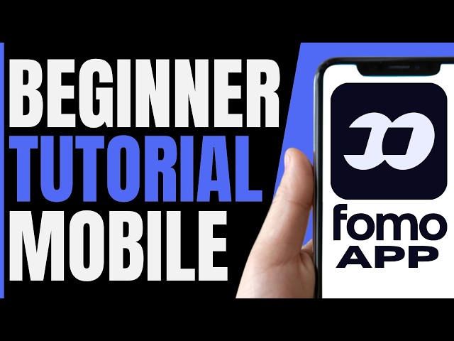 FOMO App Tutorial For Beginners (MOBILE) 2026