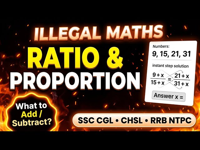 Ratio and Proportion: What to Add & Subtract Shortcut Tricks  SSC & Railway🔥