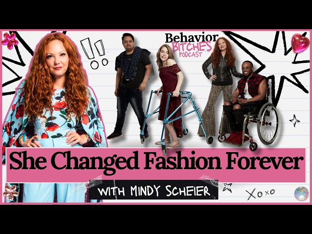 The Mom Who Built an Adaptive Fashion Empire with Mindy Scheier | Behavior Bitches Podcast