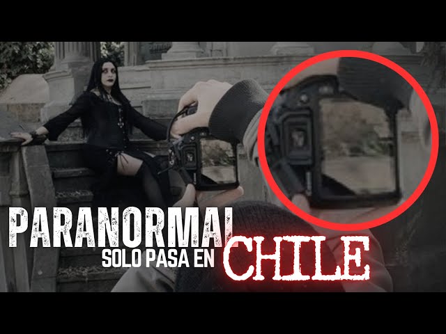 PARANORMAL CHILE 🇨🇱 💀#21 Solo Pasa en Chile