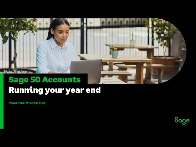 Sage 50 Accounts (UK) - Running your year end