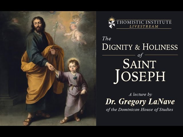 LIVESTREAM - The Dignity and Holiness of St. Joseph