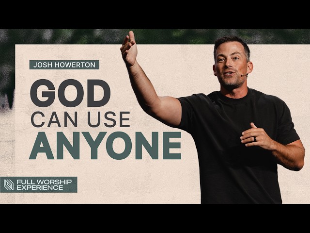 How To Consecrate Your Life For God’s Purposes | Pastor Josh Howerton | Full Worship Experience