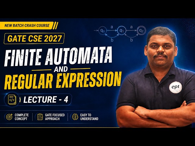 GATE CSE 2027 | Finite Automata & Regular Expression | Lecture 4 | Theory of Computation (TOC)