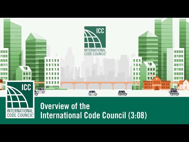 Overview of the International Code Council 3:08