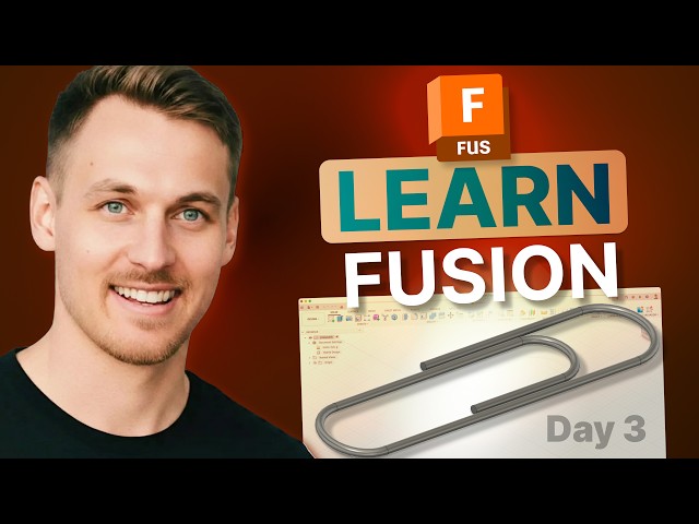 Day 3 of Learn Autodesk Fusion in 30 Days! (2026 EDITION)
