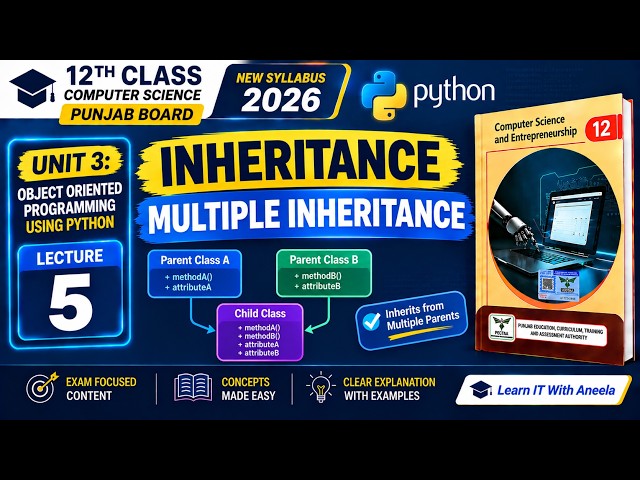Multiple Inheritance in Python | Class 12 Computer Science Unit 3 OOP | Punjab Board 2026