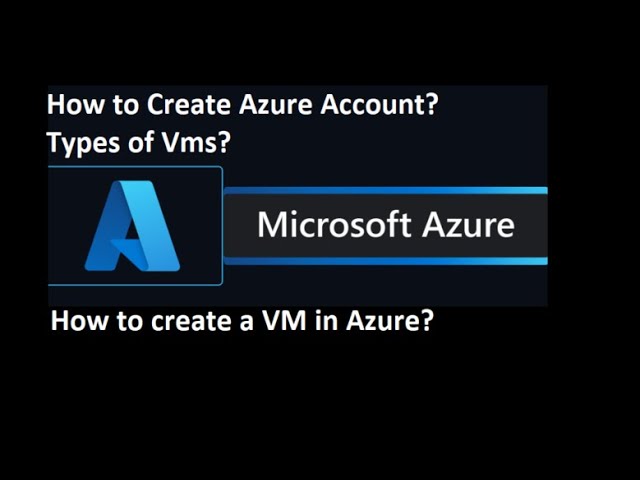 Azure | Part 2 | Learn how to create azure account | Azure VM types | How to create a Azure VM |ENG