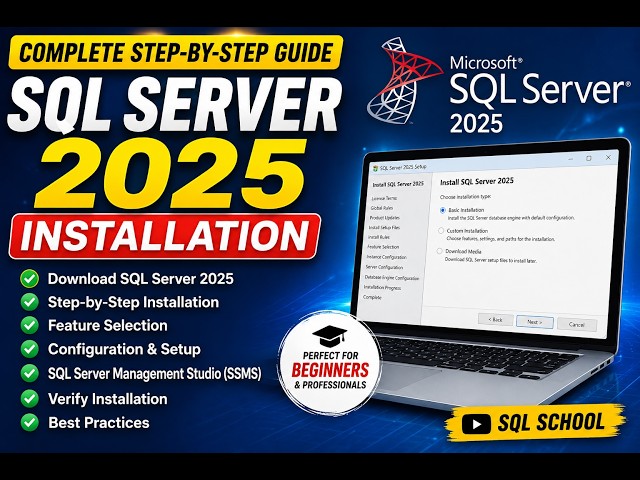 ▶️ Video 2:SQL Server 2025 Installation Guide | Step by Step Setup & Configuration
