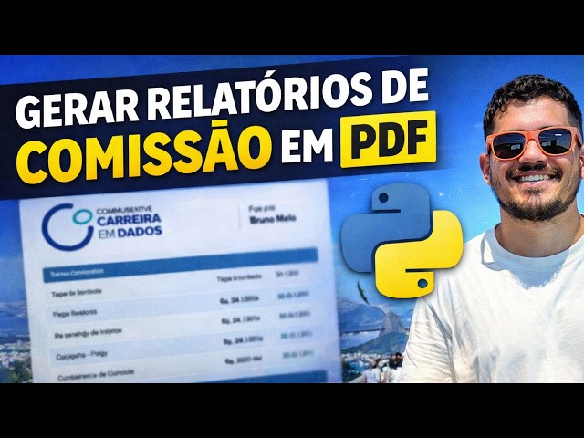 Como Gerar Relatórios de Comissão em PDF com Python (Automático e Profissional)