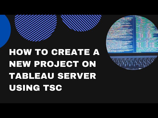 How to create a new project on Tableau Server using TSC