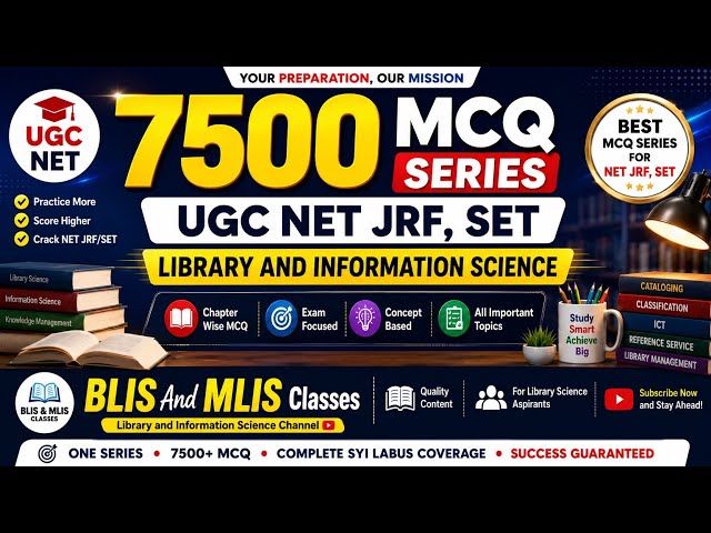 7500 MCQ series UGC NET JRF, SET 800-830 library Classification 