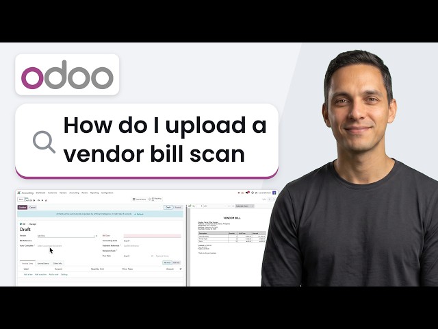 How to Upload a Vendor Bill Scan in Odoo Accounting (Easy 2026 Method)