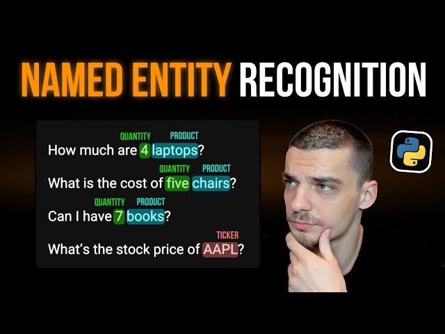 Named Entity Recognition (NER) in Python: Pre-Trained & Custom Models