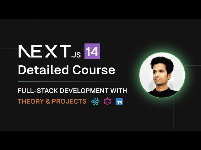 Master Full Stack Development with Next.js 14 - Advanced Tutorial Series | Episode 3