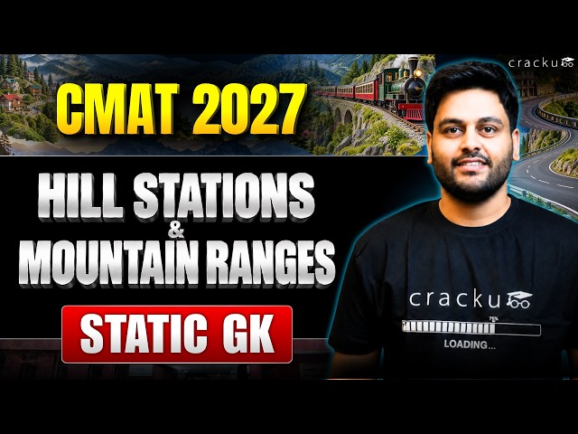 CMAT 2027 Static GK: Indian Mountain Ranges & Hill Stations You MUST Know!