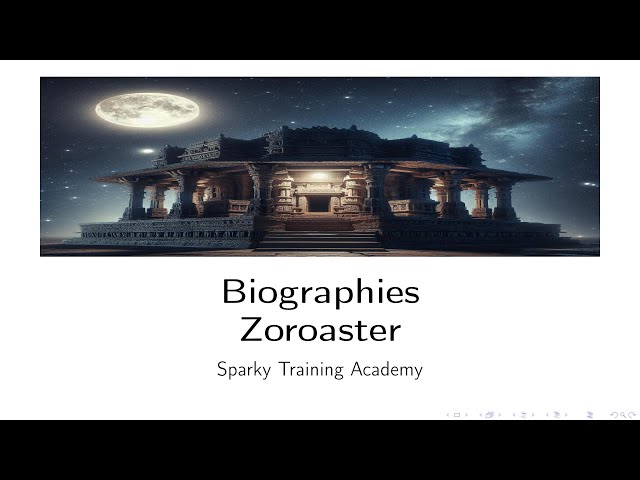 Sparky's Academy: Zoroaster